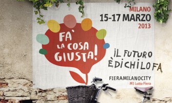 “Fa la cosa giusta!” , la fiera del consumo critico, giunge alla decima edizione